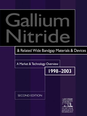 cover image of Gallium Nitride and Related Wide Bandgap Materials and Devices